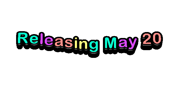 Releasing May 20